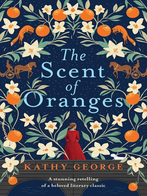 Title details for The Scent of Oranges by Kathy George - Wait list